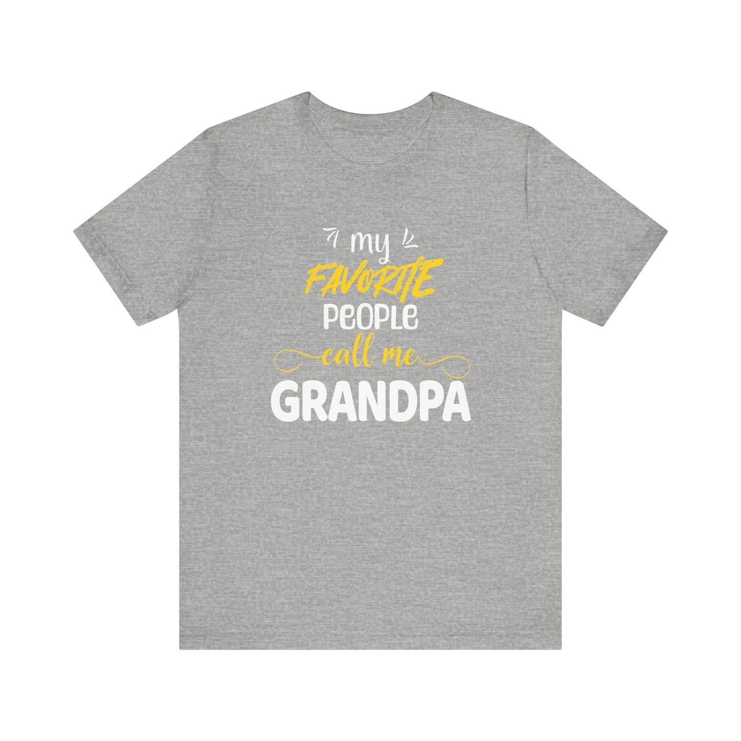 My Favorite People Call Me Grandpa | English | Unisex Jersey Cotton Tee