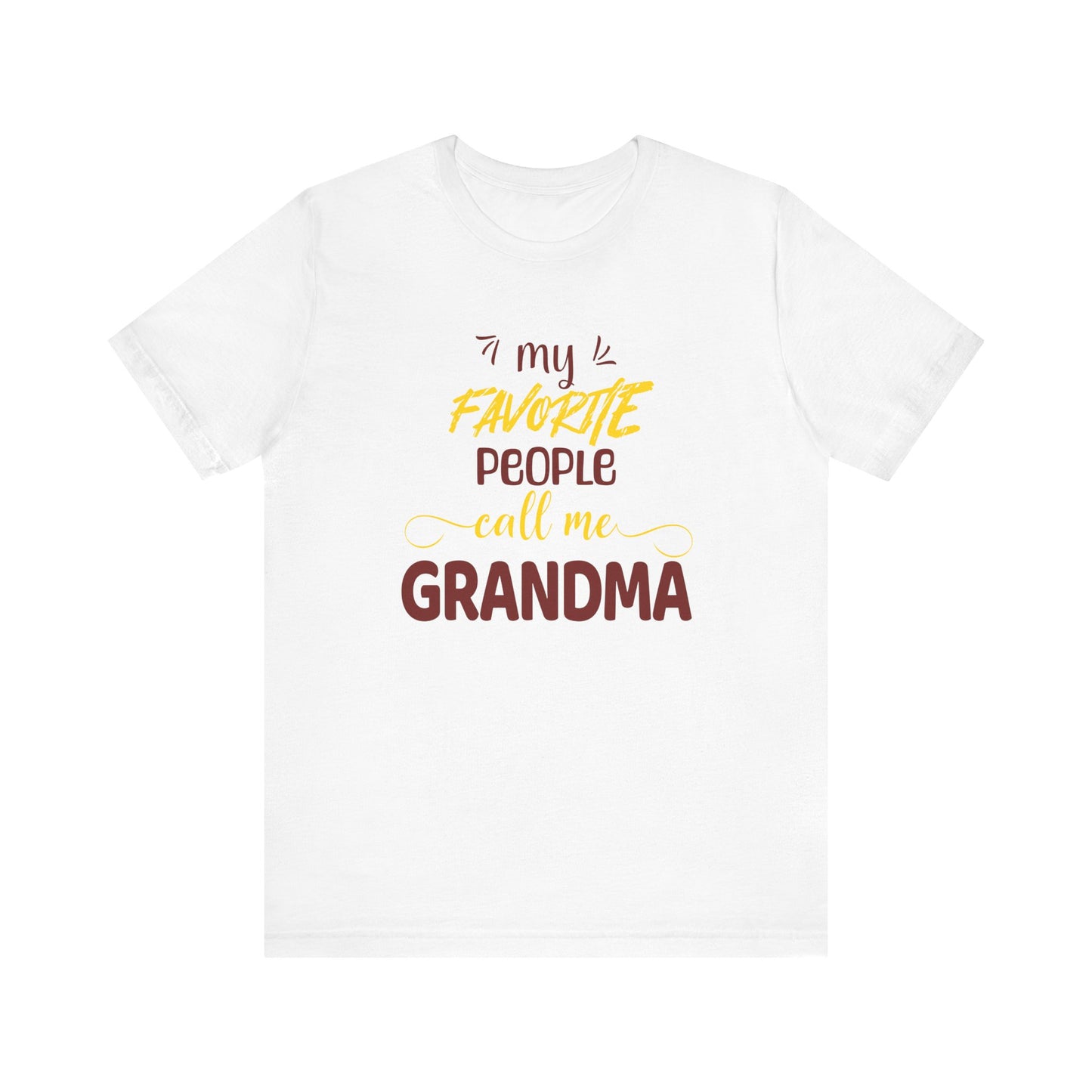 My Favorite People Call Me Grandma | English | Unisex Jersey Cotton Tee