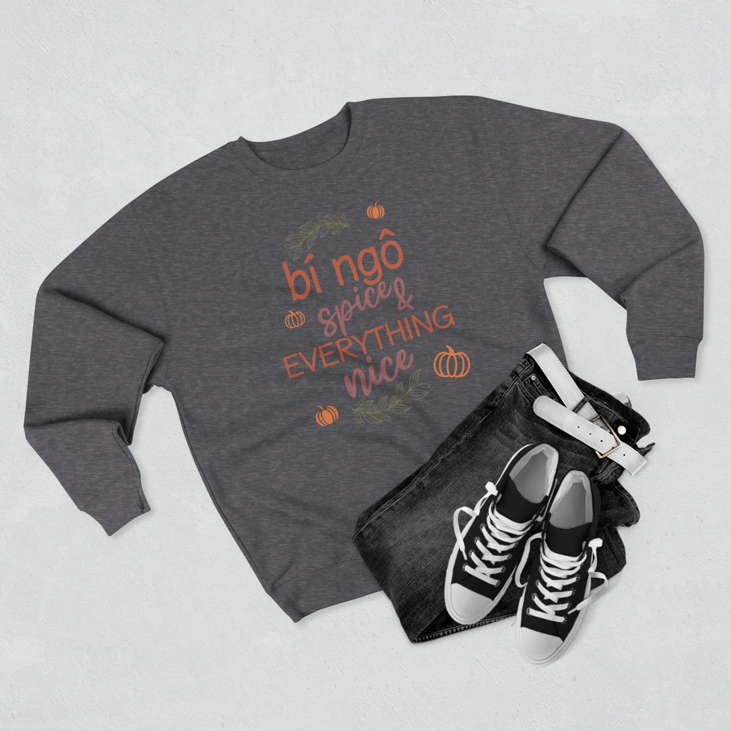 Pumpkin (Bi Ngo) Spice & Everything Nice | Vietnamese | Unisex Premium Crewneck Sweatshirt