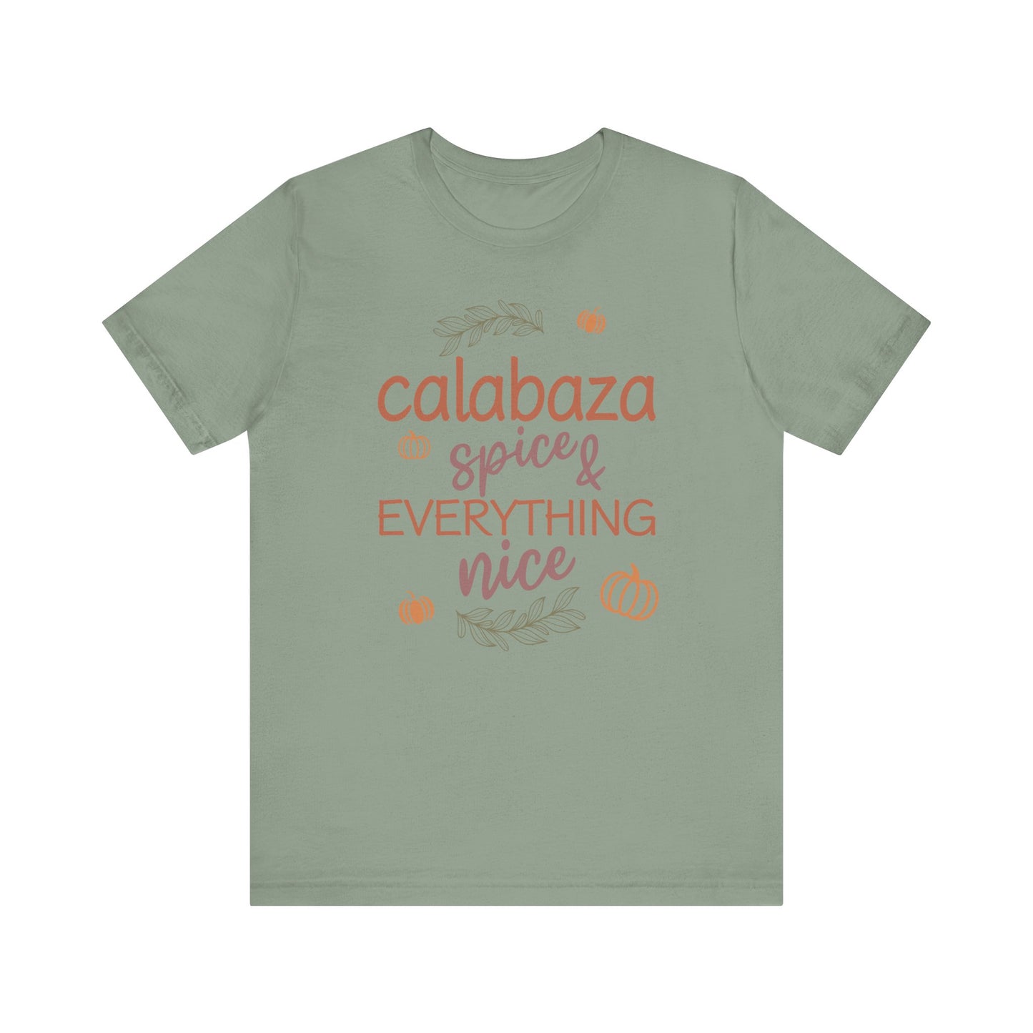 Pumpkin (Calabaza) Spice & Everything Nice | Spanish | Unisex Short Sleeve T-Shirt