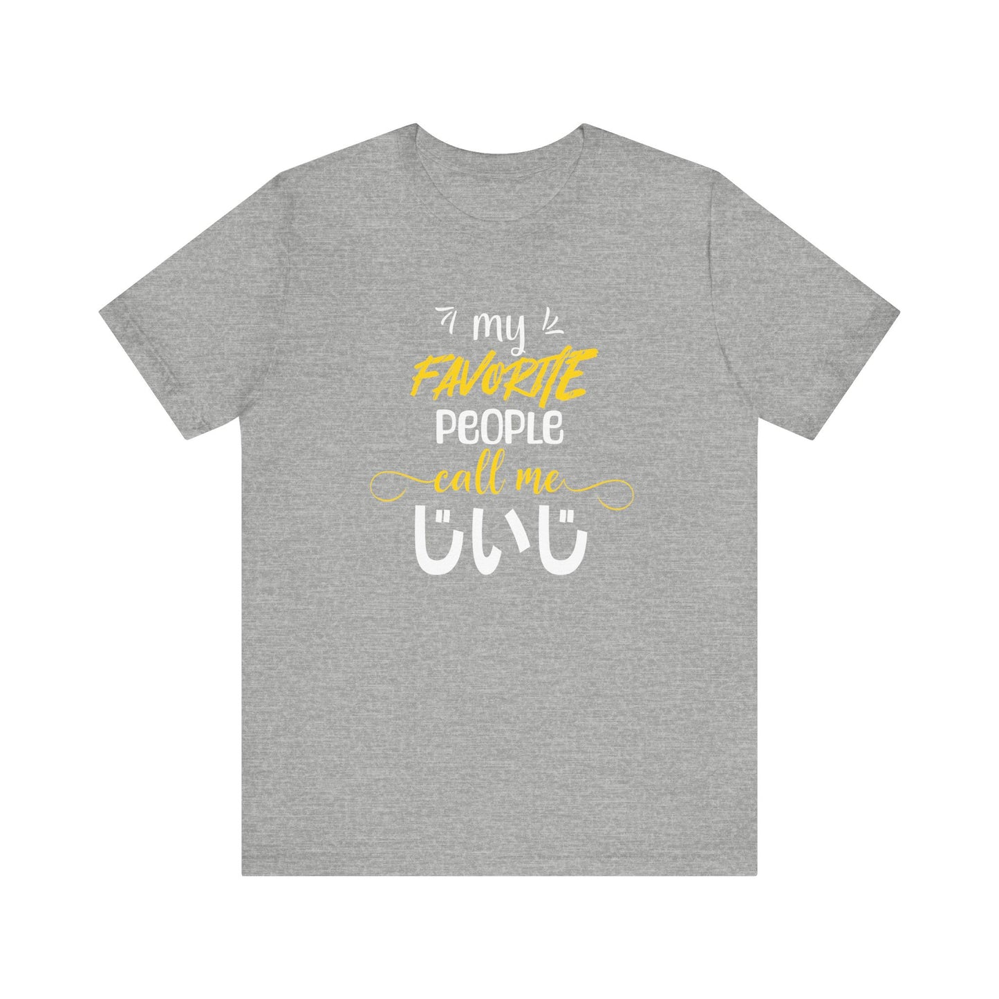 My Favorite People Call Me Grandpa | Japanese jiijii | Unisex Jersey Cotton Tee