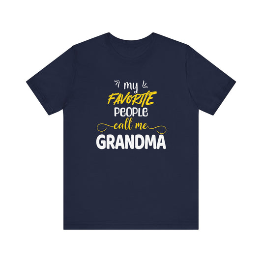 My Favorite People Call Me Grandma | English | Unisex Jersey Cotton Tee