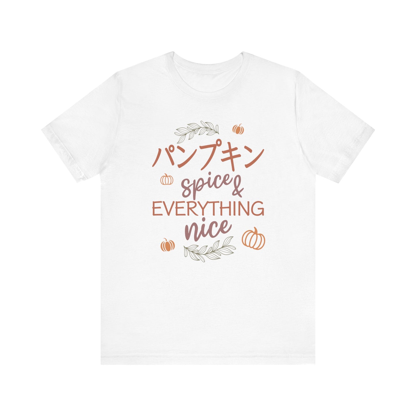 Pumpkin (Panpukin) Spice & Everything Nice | Japanese | Unisex Short Sleeve T-Shirt