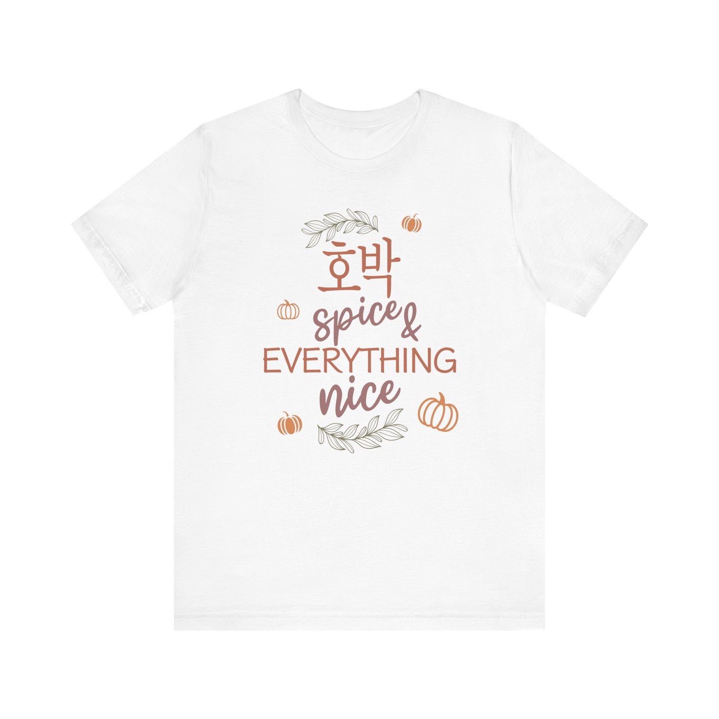 Pumpkin (Hobak) Spice & Everything Nice | Korean | Unisex Short Sleeve T-Shirt