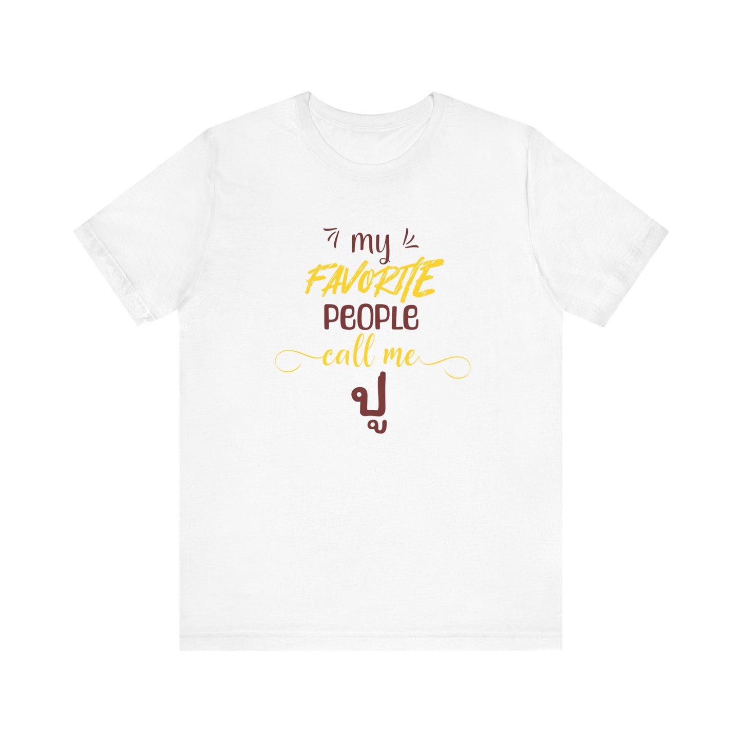 My Favorite People Call Me Grandpa | Thai Bpoo | Unisex Jersey Cotton Tee