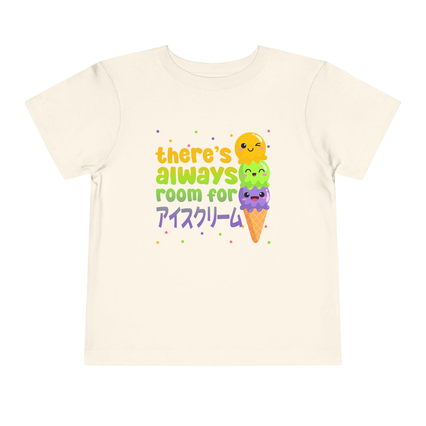 There's Always Room for Ice Cream | Japanese | Toddler Short Sleeve Tee