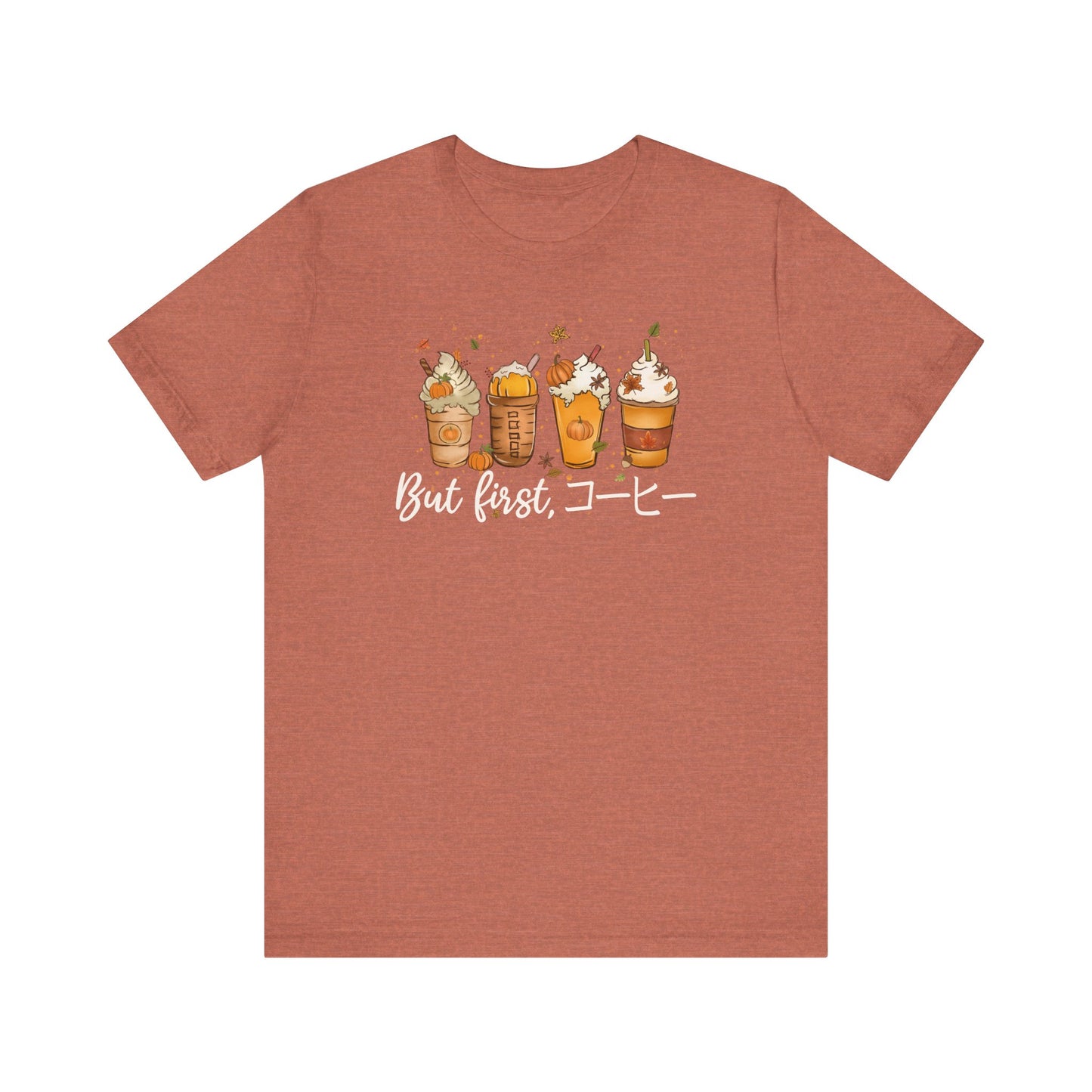 But First, Coffee (Kohii) | Japanese | Unisex Short Sleeve T-Shirt