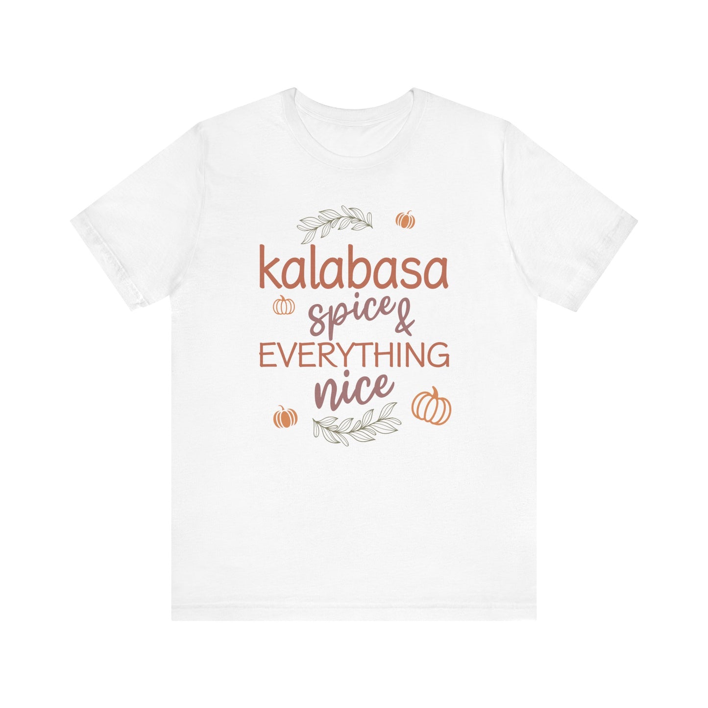 Pumpkin (Kalabasa) Spice & Everything Nice | Filipino | Unisex Short Sleeve T-Shirt